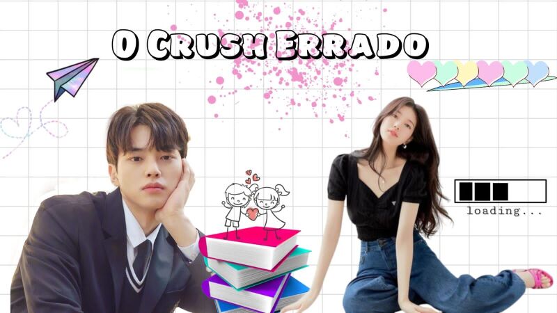 O Crush Errado