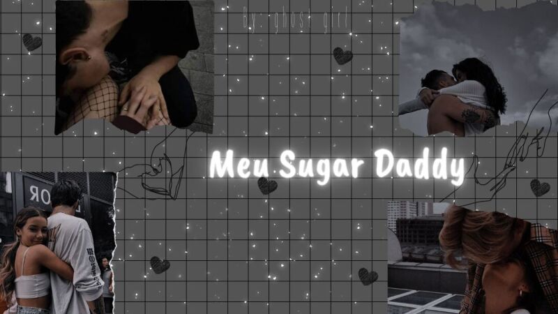 ◈ Meu Sugar Daddy ◈