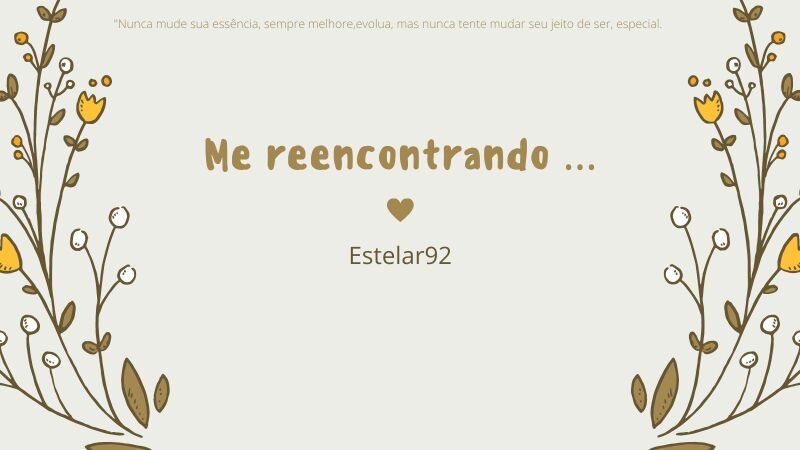 Me Reencontrando … (𝐑𝐞𝐯𝐢𝐬𝐚𝐧𝐝𝐨)